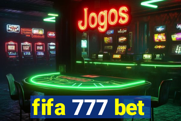 fifa 777 bet